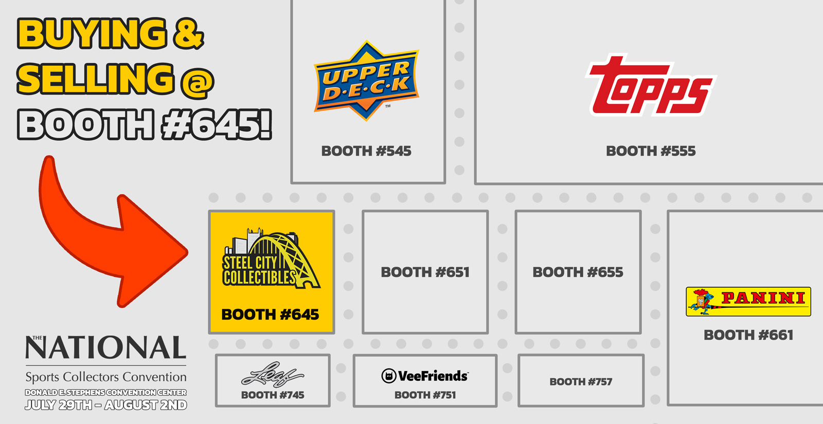Visit Steel City Collectibles at the National Convention. Booth #345!