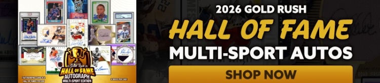 Shop 2026 Gold Rush Hall of Fame Autograph Multi-Sport Edition