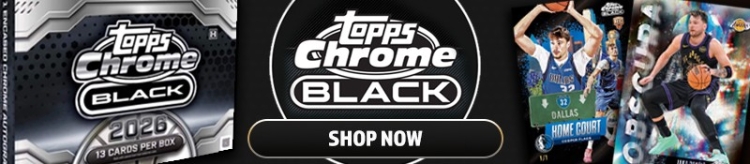 Shop 2026 Topps Chrome Black Basketball