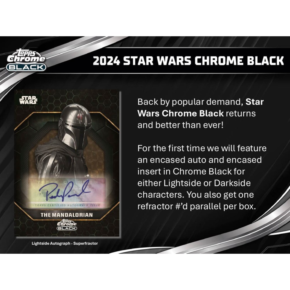 2024 Topps Star Wars Chrome Black Hobby Box | Steel City