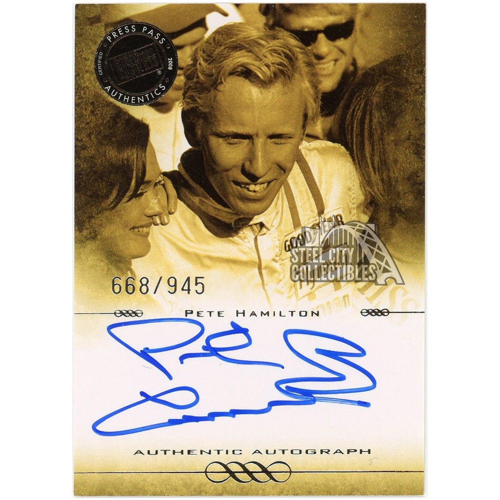 Pete Hamilton 2008 Press Pass Legends Autograph Card /945 | Steel