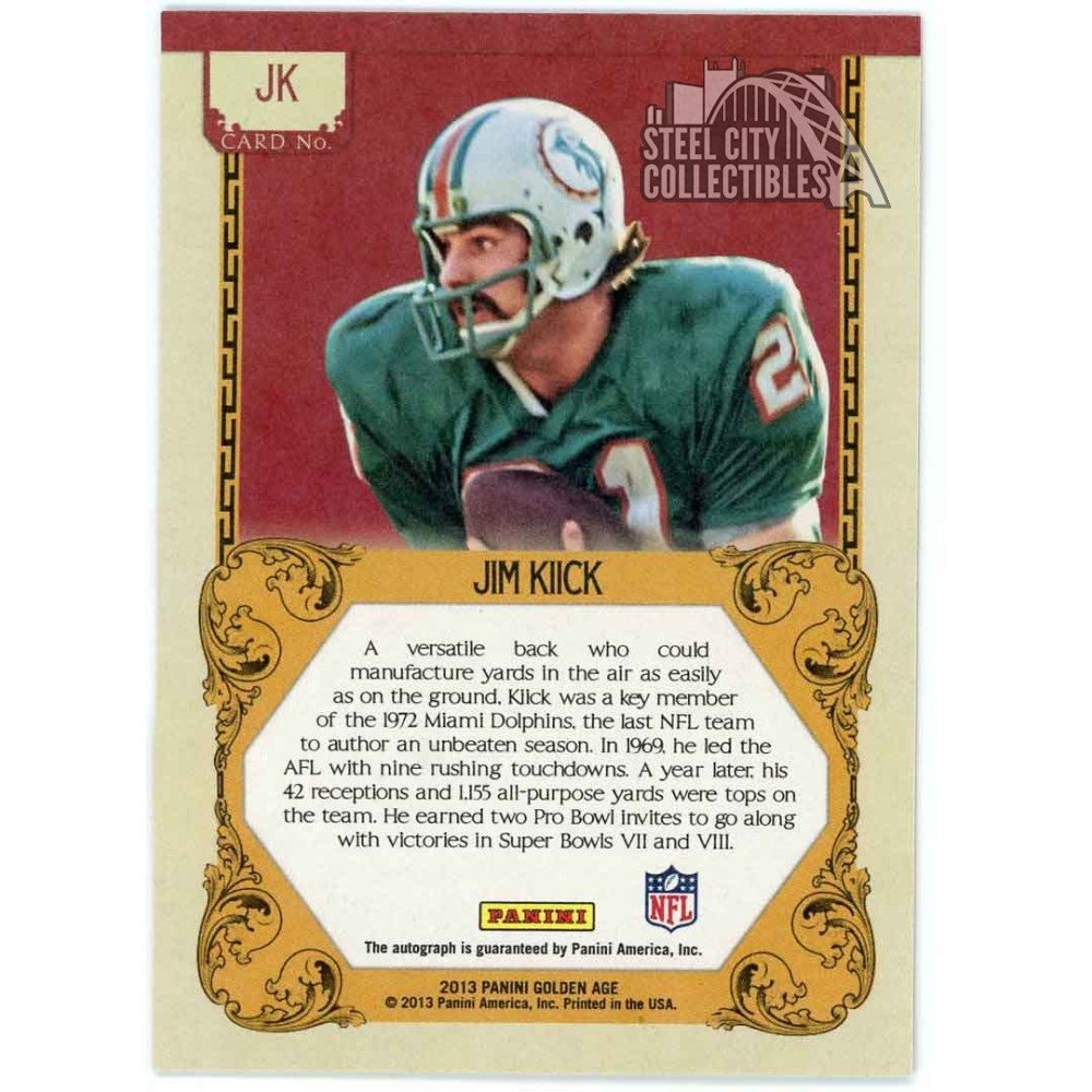 Jim Kiick 2013 Panini Golden Age Historic Autograph Card #JK