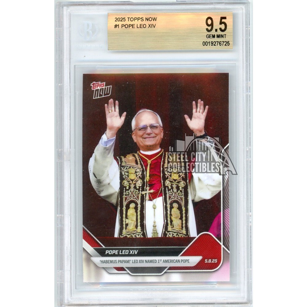 Pope Leo XIV 2025 Topps Now Card #1 BGS 9.5 | Steel City Collectibles