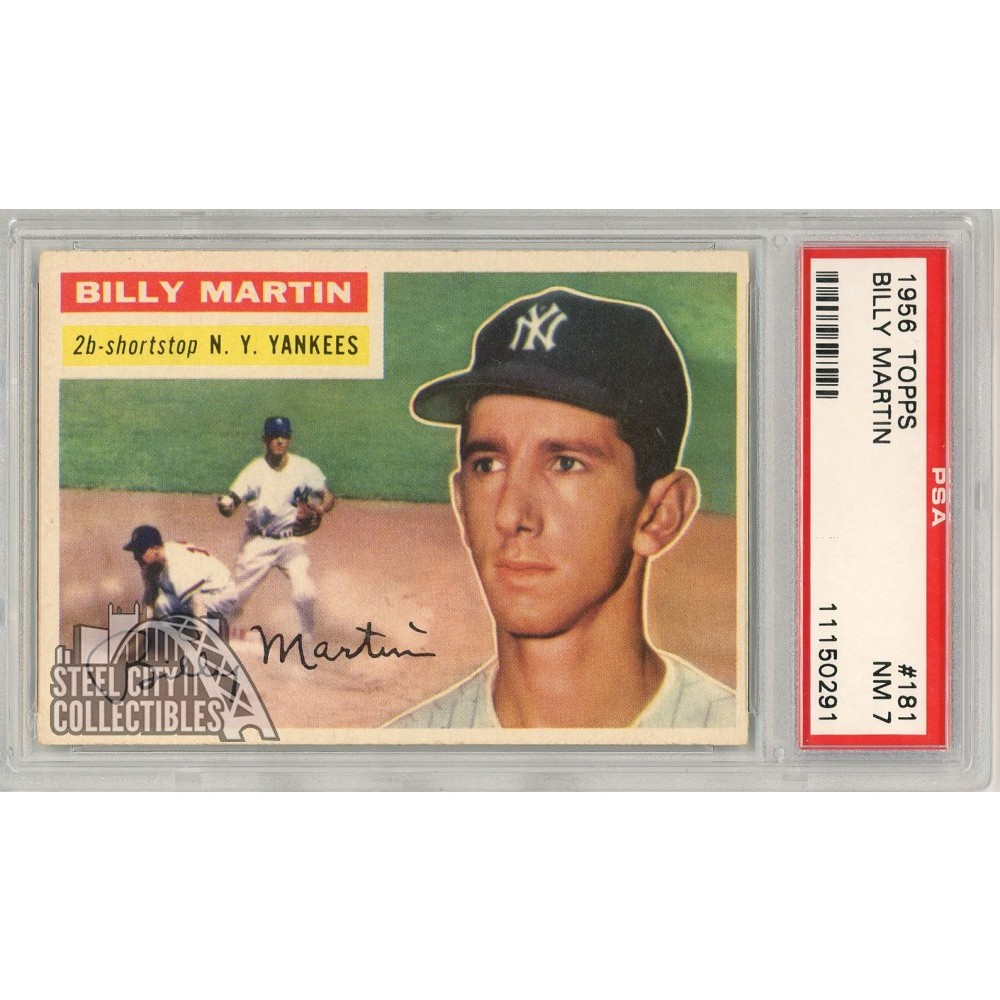 Billy Martin 1956 Topps Card #181 PSA 7 NM | Steel City Collectibles
