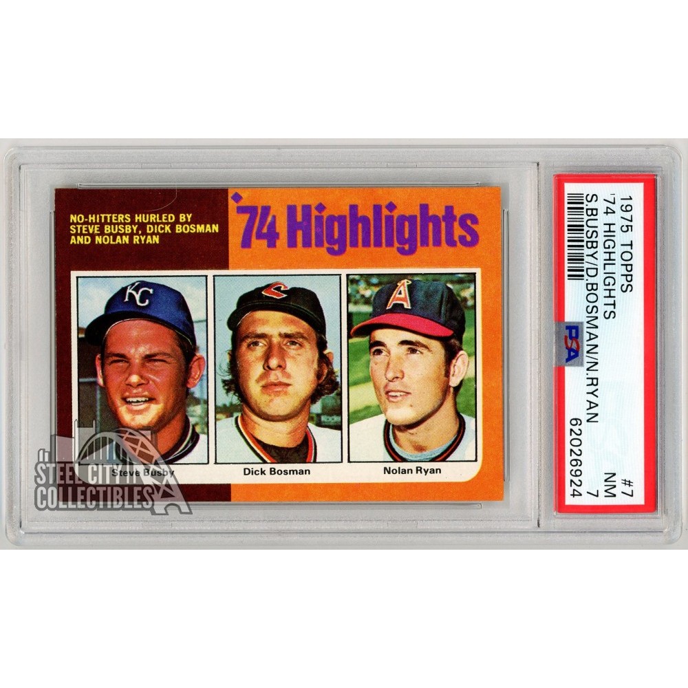 Nolan Ryan 1975 Topps '74 Highlights Card #7 PSA 7 NM | Steel City