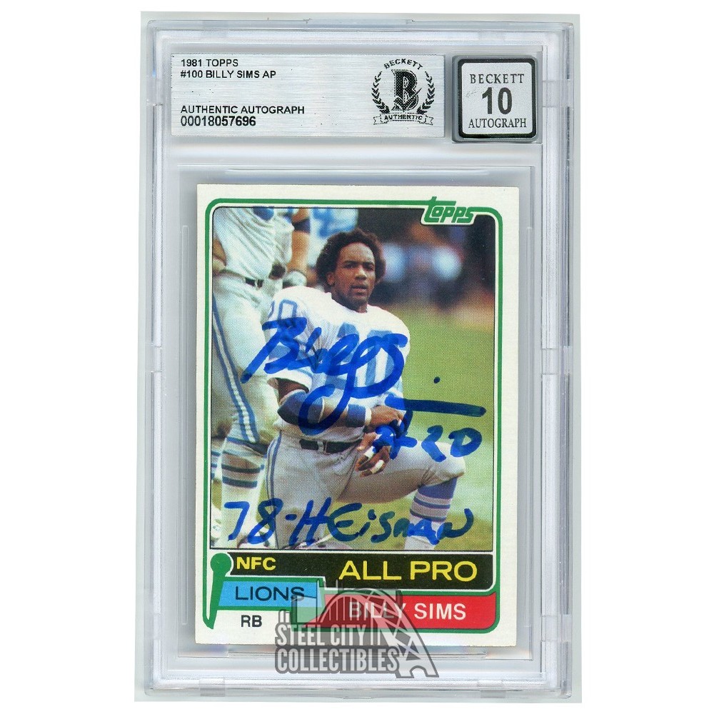 Billy Sims 1981 Topps Rookie Autograph 1978 Heisman Card #100 BAS 10 ...