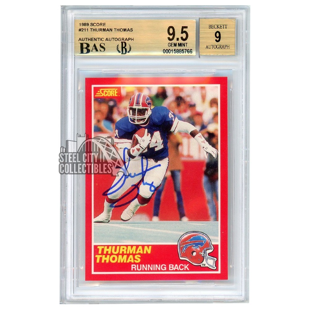 Thurman Thomas 1989 Score Autograph Rookie Card #211 BGS 9.5 BAS 9