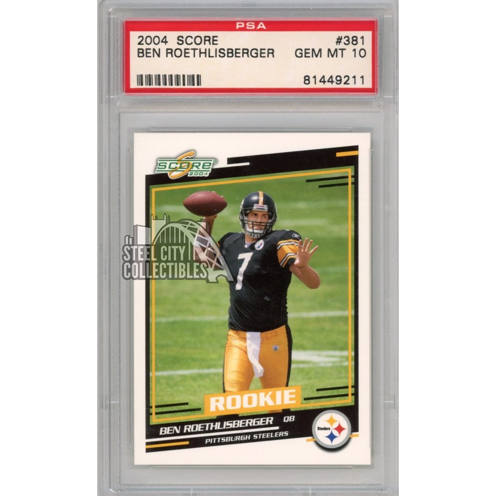 Ben Roethlisberger 2004 Score Rookie Card #381 PSA 10 Gem Mint