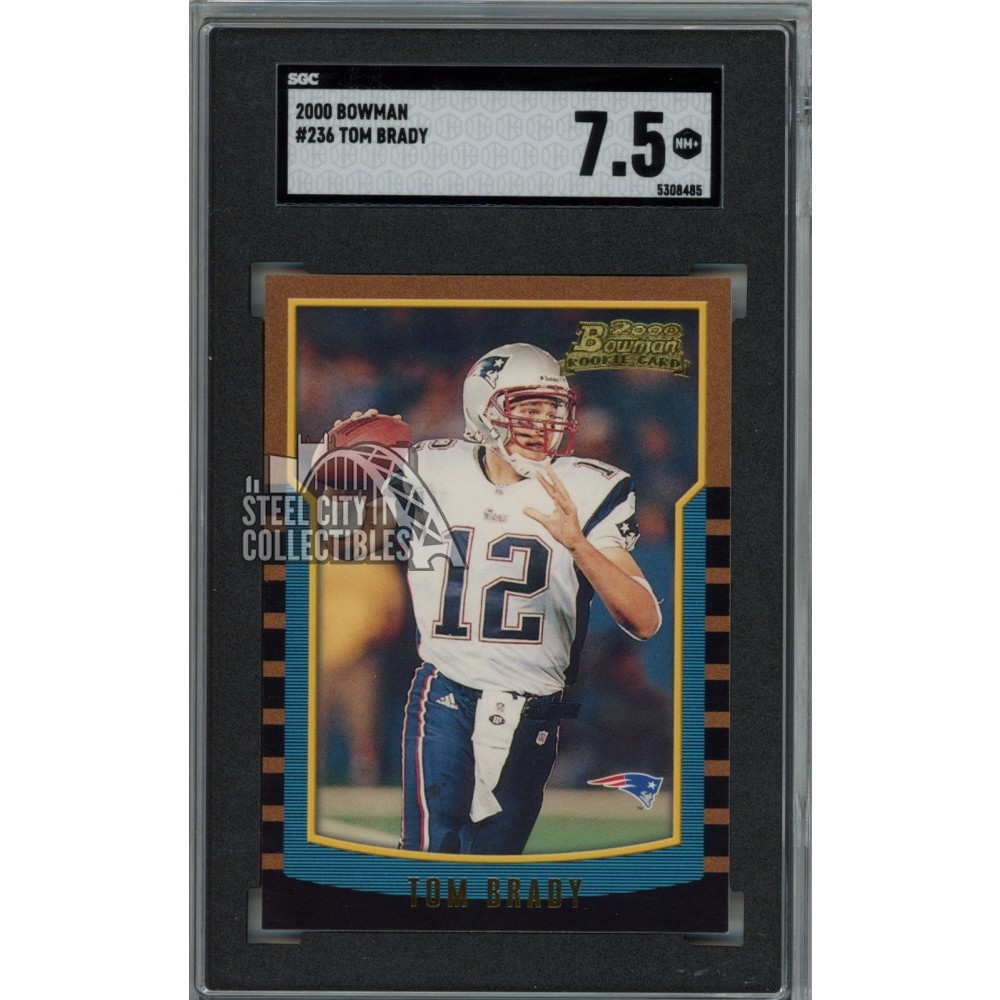 Tom Brady 2000 Bowman Rookie Card #236 SGC Near MInt+ Steel