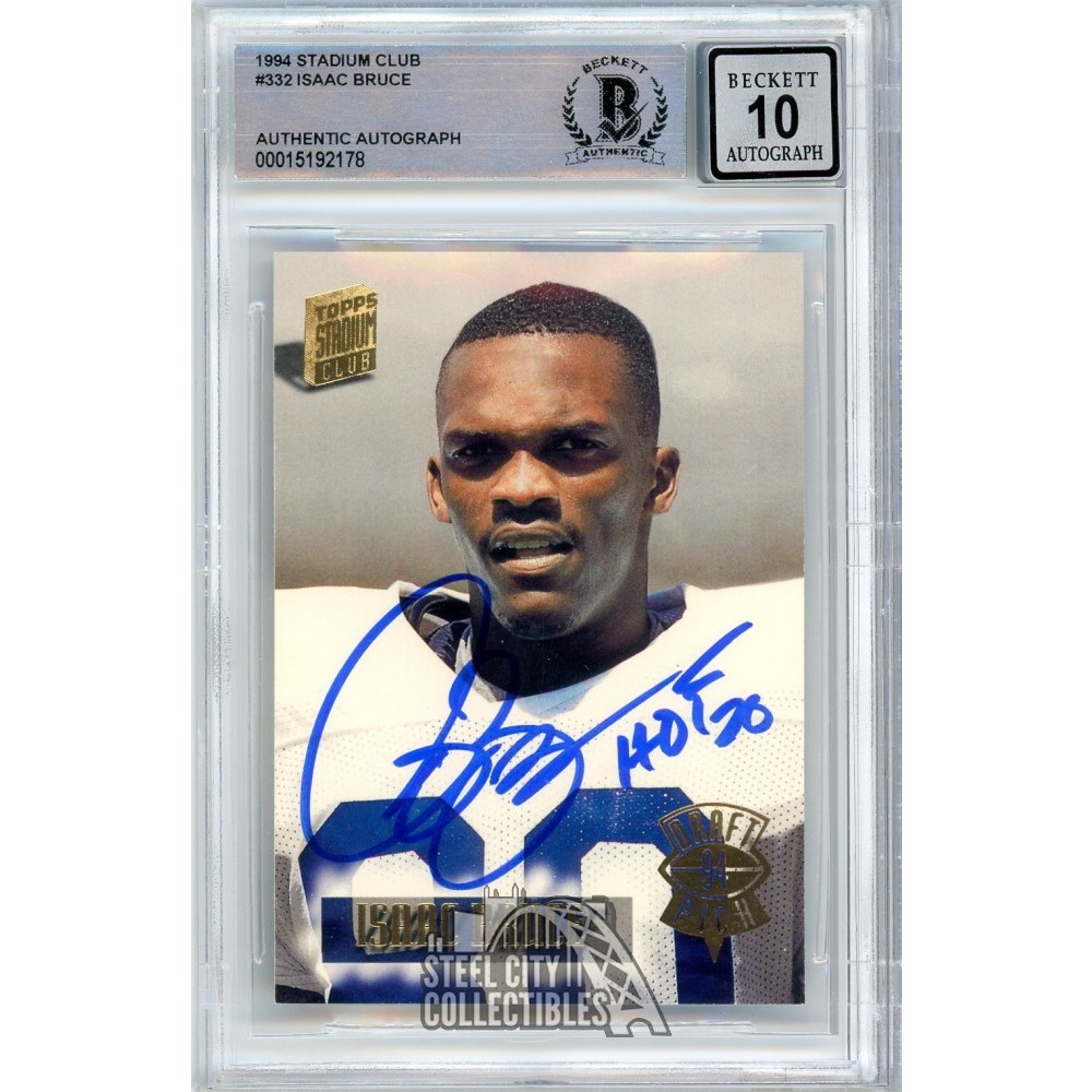 Isaac Bruce 1994 Topps Stadium Club Autograph 