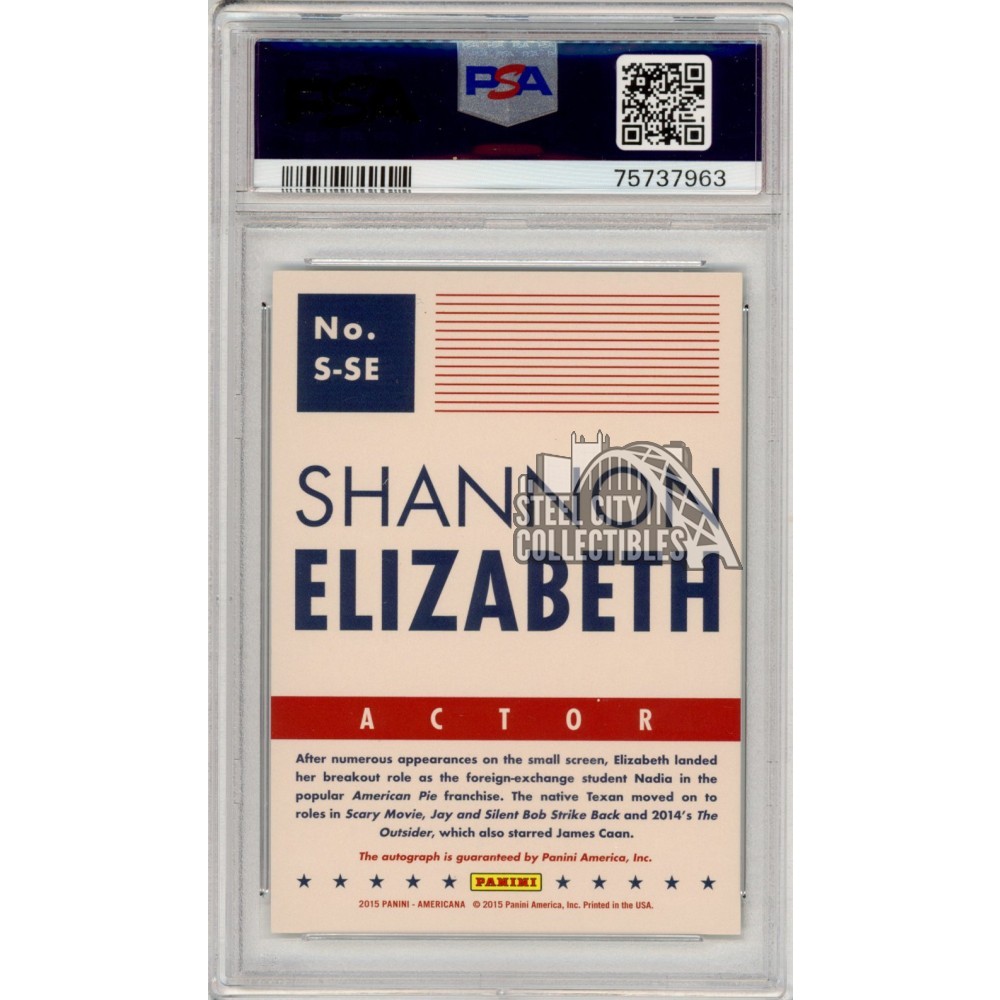 Shannon Elizabeth 2015 Panini Americana Autograph Card #S-SE PSA