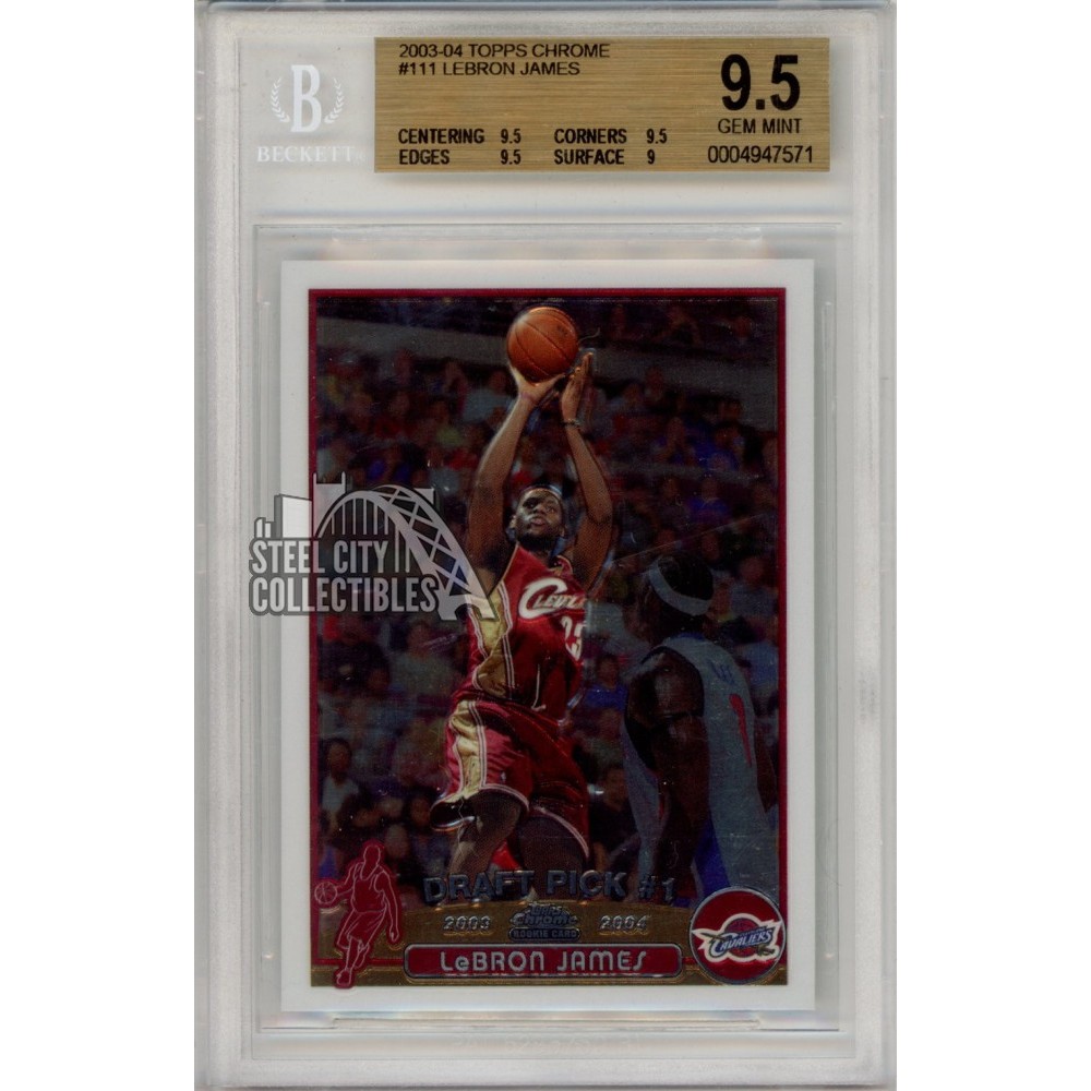 LeBron James 2003-04 Topps Chrome Rookie Card #111 BGS 9.5 LeBron James 2003-04 Topps Chrome Rookie Card #111 BGS 9.5