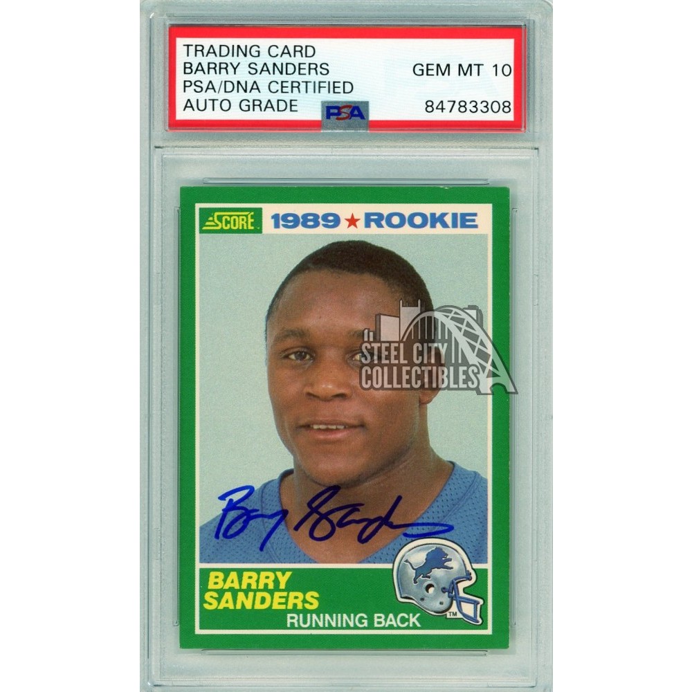 Barry Sanders 1989 Score Autograph Rookie Card 257 PSA/DNA 10 Steel City Collectibles