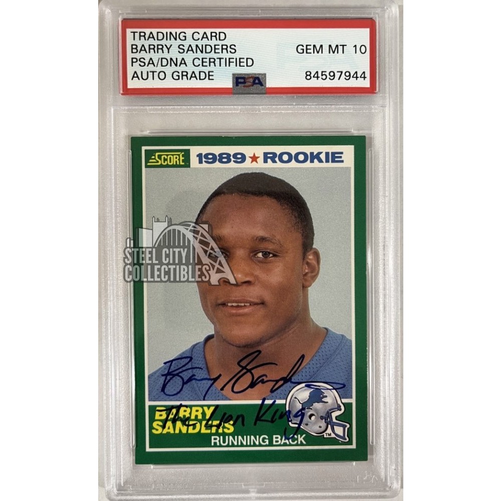 Barry Sanders 1989 Score Football Autograph "Lion King" Rookie Card 257 PSA/DNA 10 Steel City