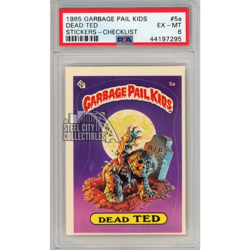 Dead Ted 1985 Topps Garbage Pail Kids Sticker Card #5a PSA 6