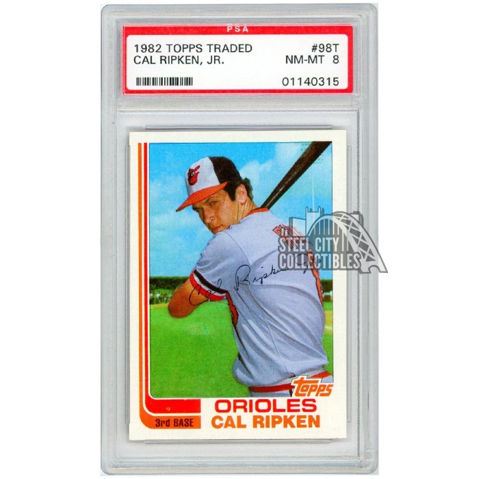 Cal Ripken Jr 1982 Topps Traded Rookie #98T PSA 8 | Steel City Collectibles