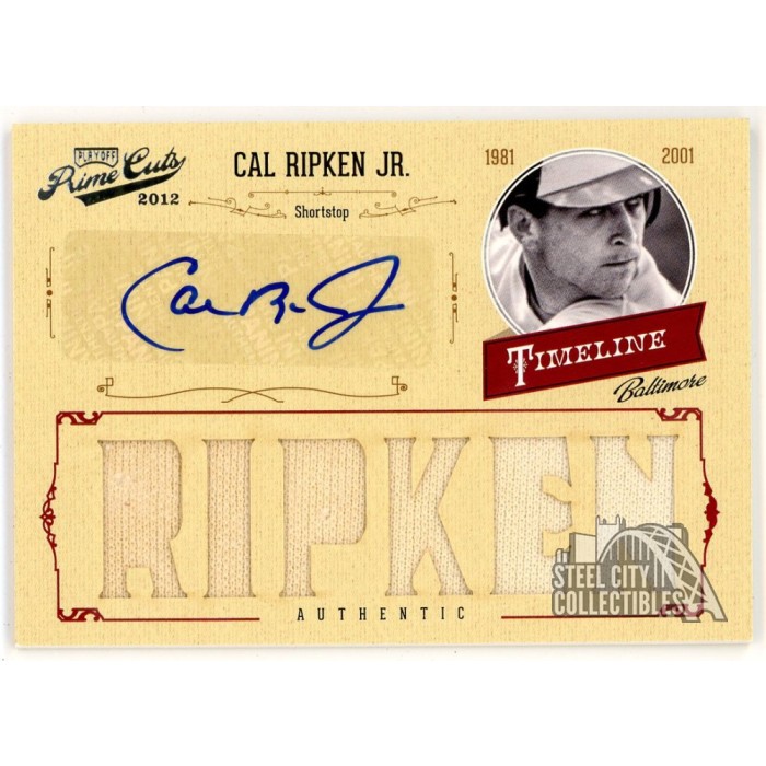 Cal Ripken Jr. 2012 Panini Playoff Prime Cuts Patch Autograph Card