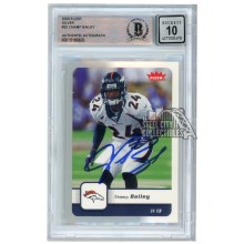 Champ Bailey 2006 Fleer Silver Autograph Card #30 BAS 10