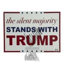 Donald J Trump Autographed Campaign Sign - BAS LOA