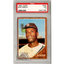 Bob Gibson 1962 Topps Card #530 PSA 7 NM