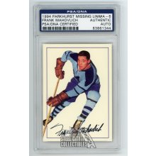 Frank Mahovlich 1994 Parkhurst Missing Link Autographed Card #A-6 /956 - PSA/DNA