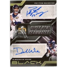 Peyton Manning DeMarcus Ware 2022 Black Super Bowl Teammates Dual Auto 5/5