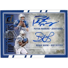 Peyton Manning Reggie Wayne 2016 Donruss Top Targets Dual Auto 15/18 (Edge Wear)