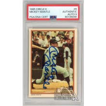 Mickey Mantle 1985 Topps Circle K Autograph Card #6 PSA Authentic PSA/DNA 9