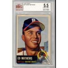 Eddie "Ed" Mathews 1953 Topps Card #37 BVG 5.5 Excellent+