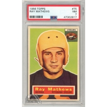 Ray Mathews 1956 Topps Football Card #75 PSA 7 NM