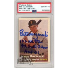 Bill Mazeroski 1957 Topps Autograph Rookie Card #24 PSA/DNA 10 (3 Inscriptions) (A)