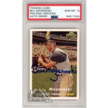 Bill Mazeroski 2003 Topps All-Time Fan Favorites Autograph Card #83 PSA/DNA 10