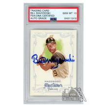 Bill Mazeroski 2013 Topps Allen & Ginter Autograph Card #287 PSA/DNA 10