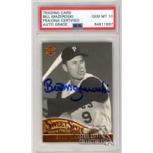 Bill Mazeroski 2005 Upper Deck Sweet Spot Classic Autograph Card #4 PSA/DNA 10