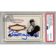 Bill Mazeroski 2001 SP Authentic Cooperstown Jersey Auto Card #CC-BM PSA/DNA 10