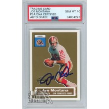 Joe Montana 2005 Topps Autograph Card # 2 Of 22 PSA/DNA 10