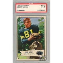 Elbie Nickel "Elbert" 1954 Bowman Football Rookie Card #108 PSA 7 NM
