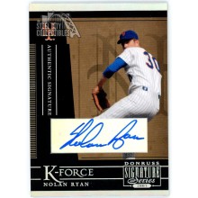 Nolan Ryan 2005 Donruss Signature Series K-Force Autograph Card #KF-1