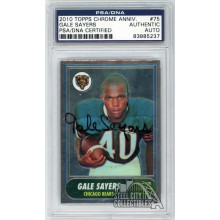 Gale Sayers 2010 Topps Chrome Anniversary Autograph Card #75 PSA/DNA