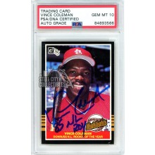 Vince Coleman 1985 Donruss "85 NL ROY" Autograph Rookie Card #54 PSA/DNA 10