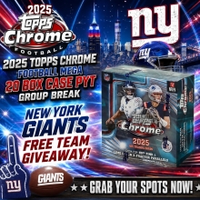 2025 Topps Chrome Football Mega 20-Box Case PYT Group Break #8 - Brett (NY GIANTS FREE GIVEAWAY)