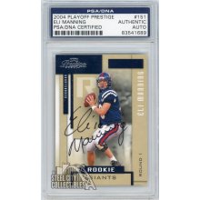 Eli Manning 2004 Playoff Prestige Personal Edition Rookie Autograph PSA/DNA