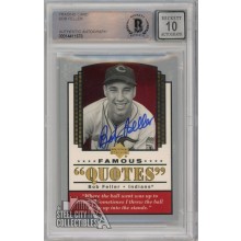 Bob Feller 2004 Upper Deck Famous Quotes Baseball Autograph Card #Q-2 BAS 10
