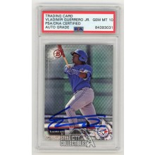 Vladimir Guerrero Jr 2017 Bowman Draft Autographed Card #BD-150 - PSA/DNA 10