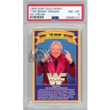 Bobby "The Brain" Heenan 1989 WWF Gold Bond Ice Cream Card PSA 8