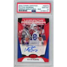 Peyton Manning 2020 Panini Certified Mirror Red Autograph Card #MS-PM 2/3 PSA 10