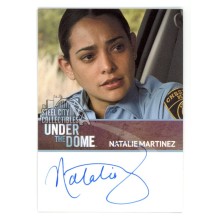 Natalie Martinez as Linda Esquivel 2014 CBS Under The Dome Autograph Card