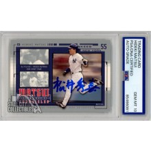Hideki Matsui 2004 Upper Deck Series 1 Chronicles Kanji Autograph Card #HM23 PSA/DNA 10