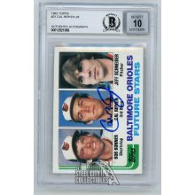 Cal Ripken Jr 1982 Topps Autographed Card #21 - BAS 10